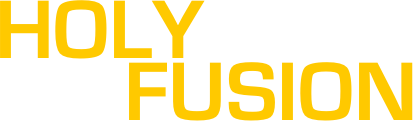 HOLY
      FUSION